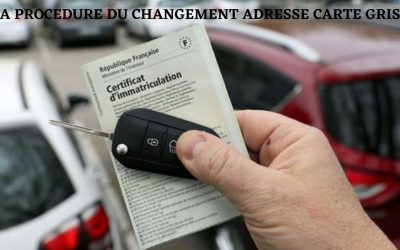 Étape par étape, le changement d’adresse de sa carte grise