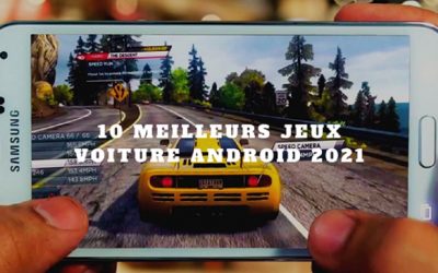 Les meilleurs jeux de voiture 2021 pour Android