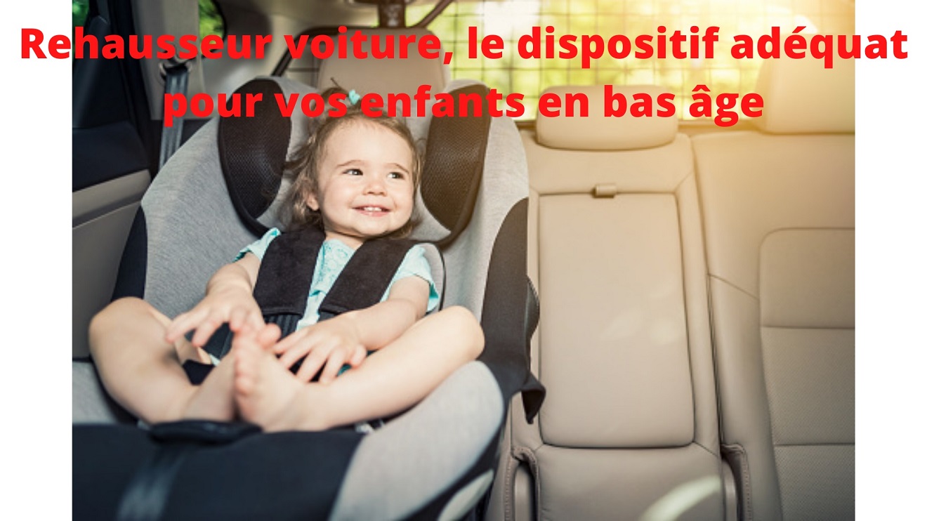 réhausseur voiture